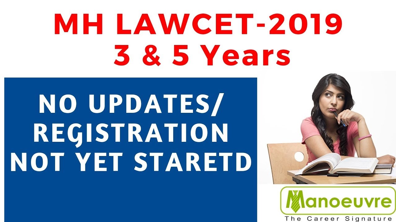 MH LAWCET 2019 - (3YEARS & 5YEARS) - NO UPDATES/REGISTRATION NOT YET STARTED