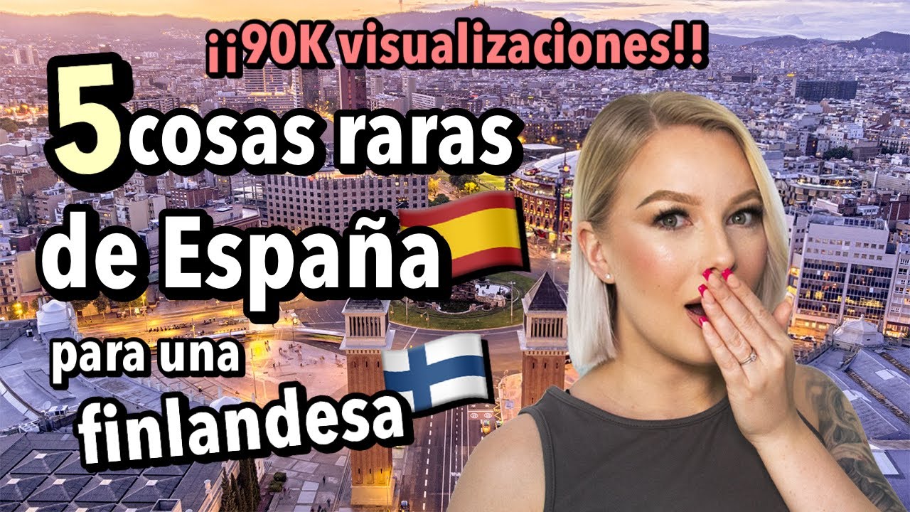 😱 ¡LO NUNCA VISTO! 5 Rarezas de España por una Finlandesa 😱
