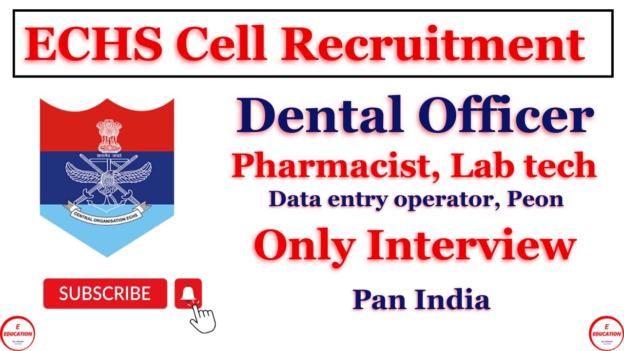 ECHS Dental Officer & Other Recruitment 2026  Medical, Paramedical & Staff Vacancies