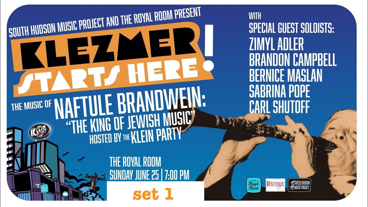 The Klein Party plays Naftule Brandwein, set 1