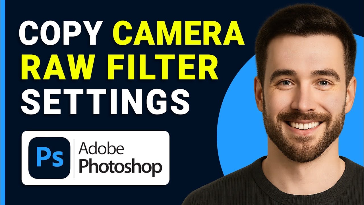 How to Copy Camera Raw Filter Settings in Photoshop