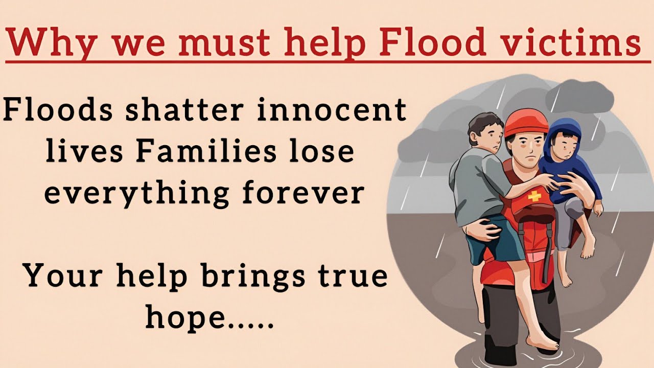 Why we must Help Flood Victims | Emotional Story | Flood Relief Awareness 