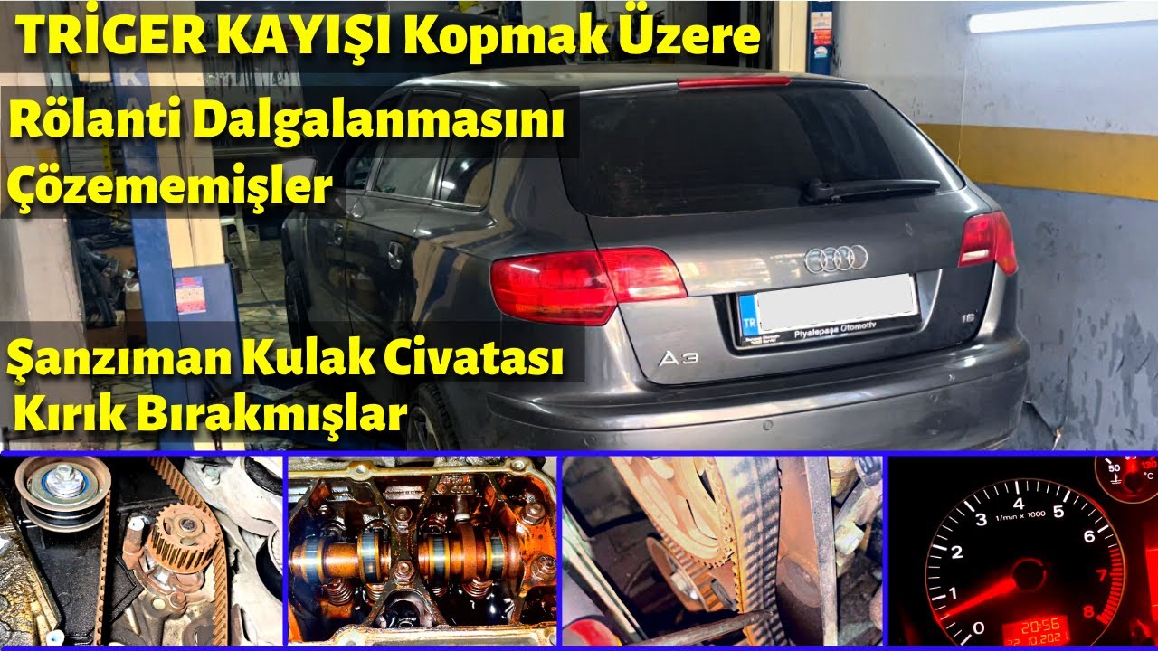 Triger Kayışı 10 Bin TL Boşuna Masraf Açacaktı (Kayışı Görenler Şok Oldu !) Audi A3 Ağır Bakım