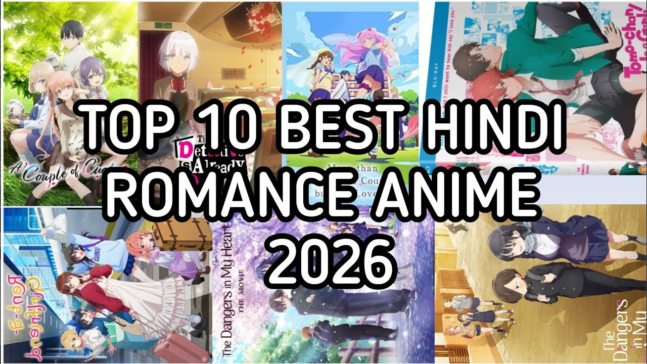 TOP 10 BEST ROMANCE ANIME IN HINDI || 10 BEST HINDI ANIME MOVIE 🤗🤗 || ROMANCE ANIME IN HINDI 😀😇😇