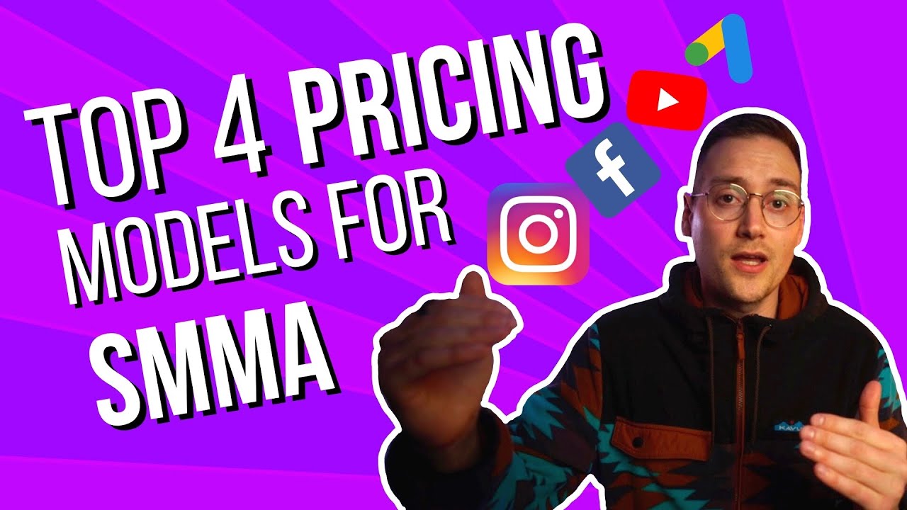 Top 4 Ways To Price SMMA or Media Buying Services in 2025