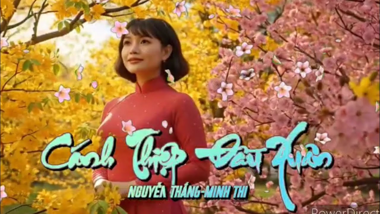 CÁNH THIỆP ĐẦU XUÂN - Minh Thi & Nguyễn Thắng ♫ ST: Lê Dinh & Minh Kỳ