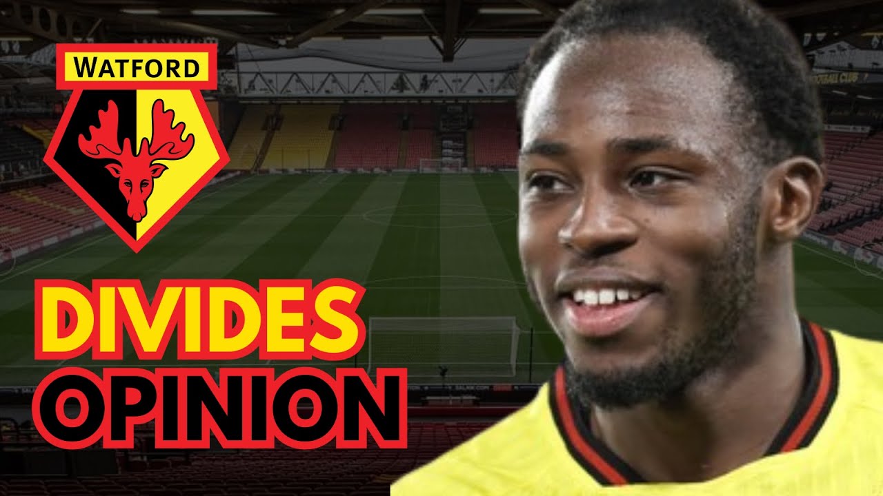 Watford Fans Split | Why Does Ngakia Split Opinion So Much?