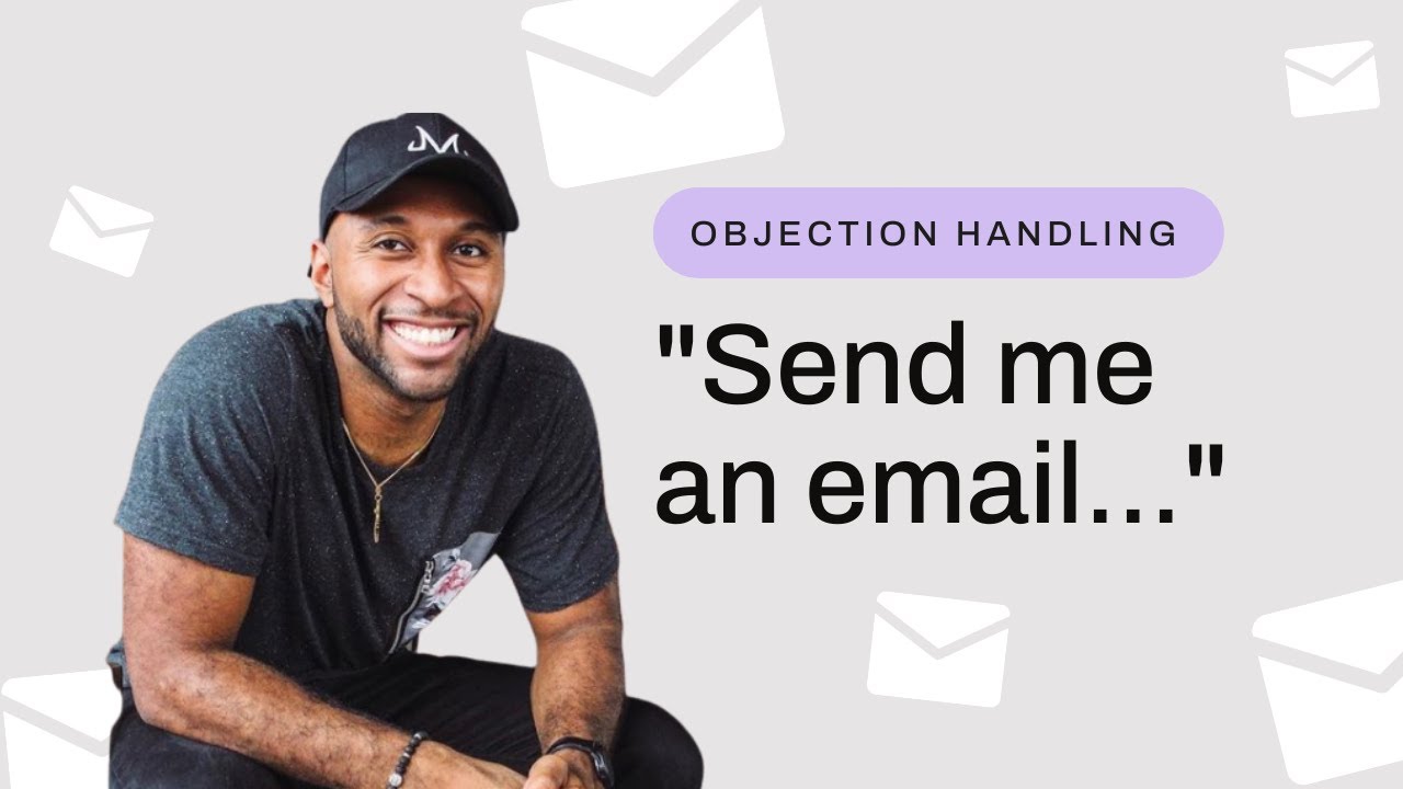 Common Sales Objections: 