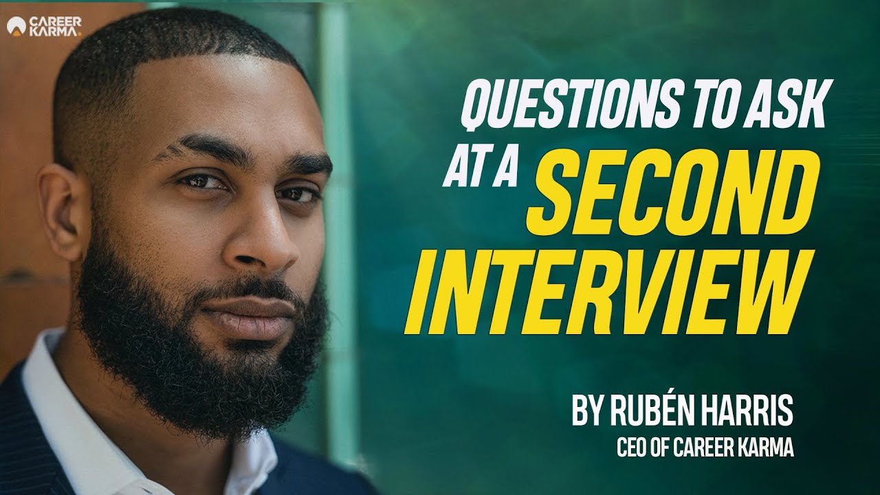 Questions To Ask At a Second Interview by Rub&eacute;n Harris #CareerKarma