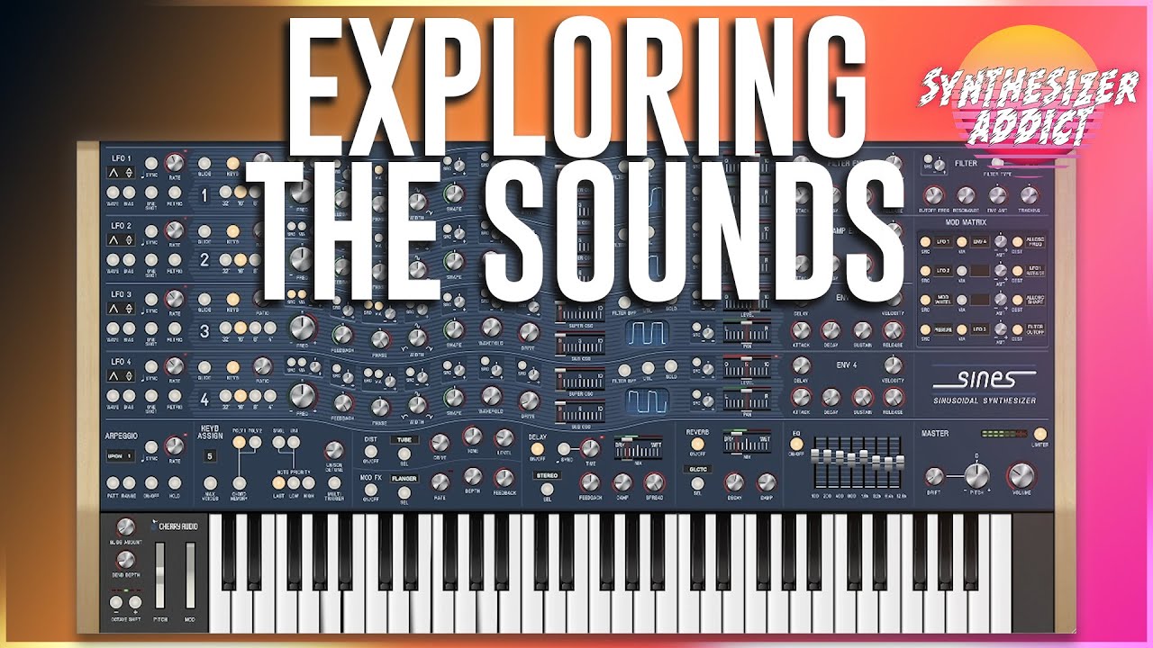 Cherry Audio Sines \\ Exploring The Sounds (No Talking)