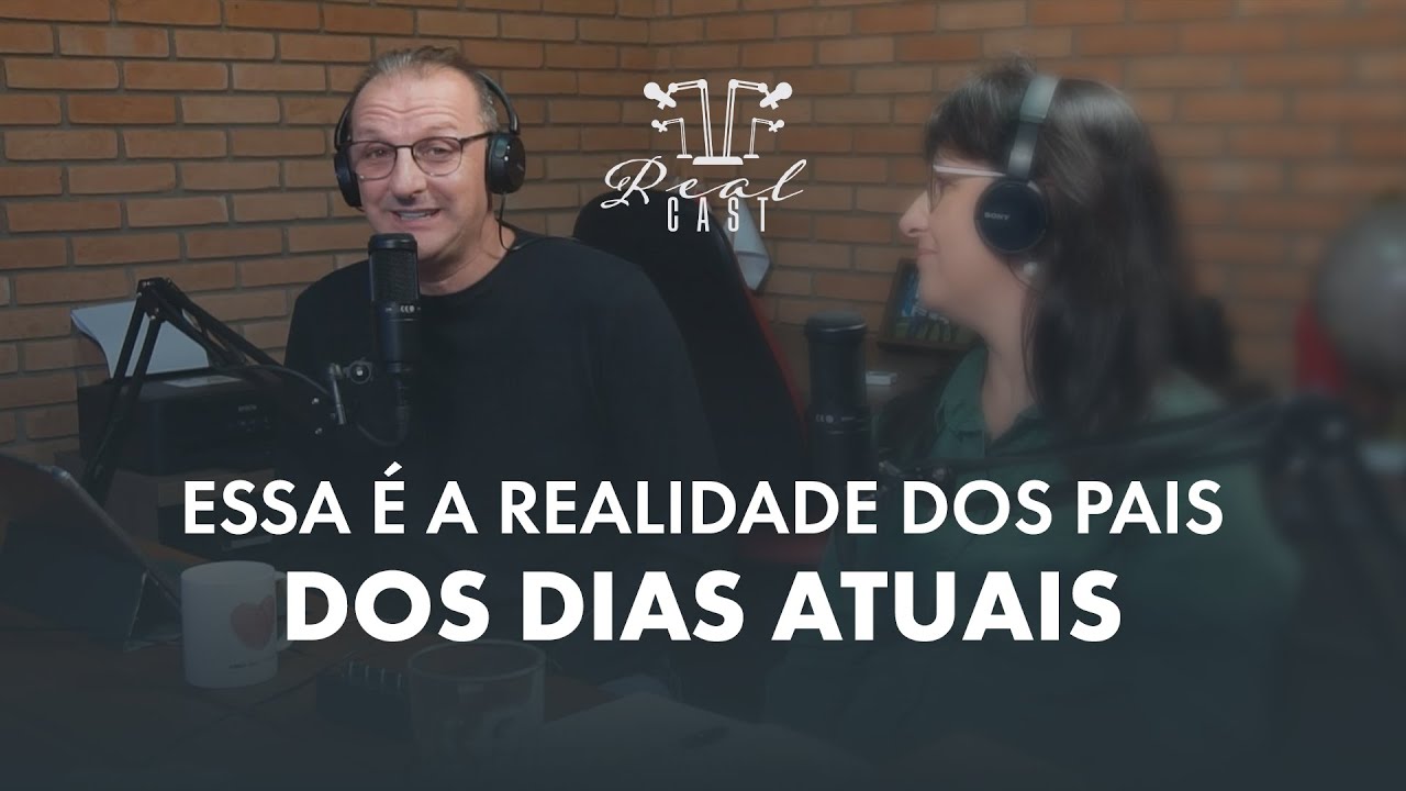 COMO ESTAMOS CRIANDO UMA GERAÇÃO DE FILHOS FRÁGEIS | REALCAST - Pr. Jucélio de Souza
