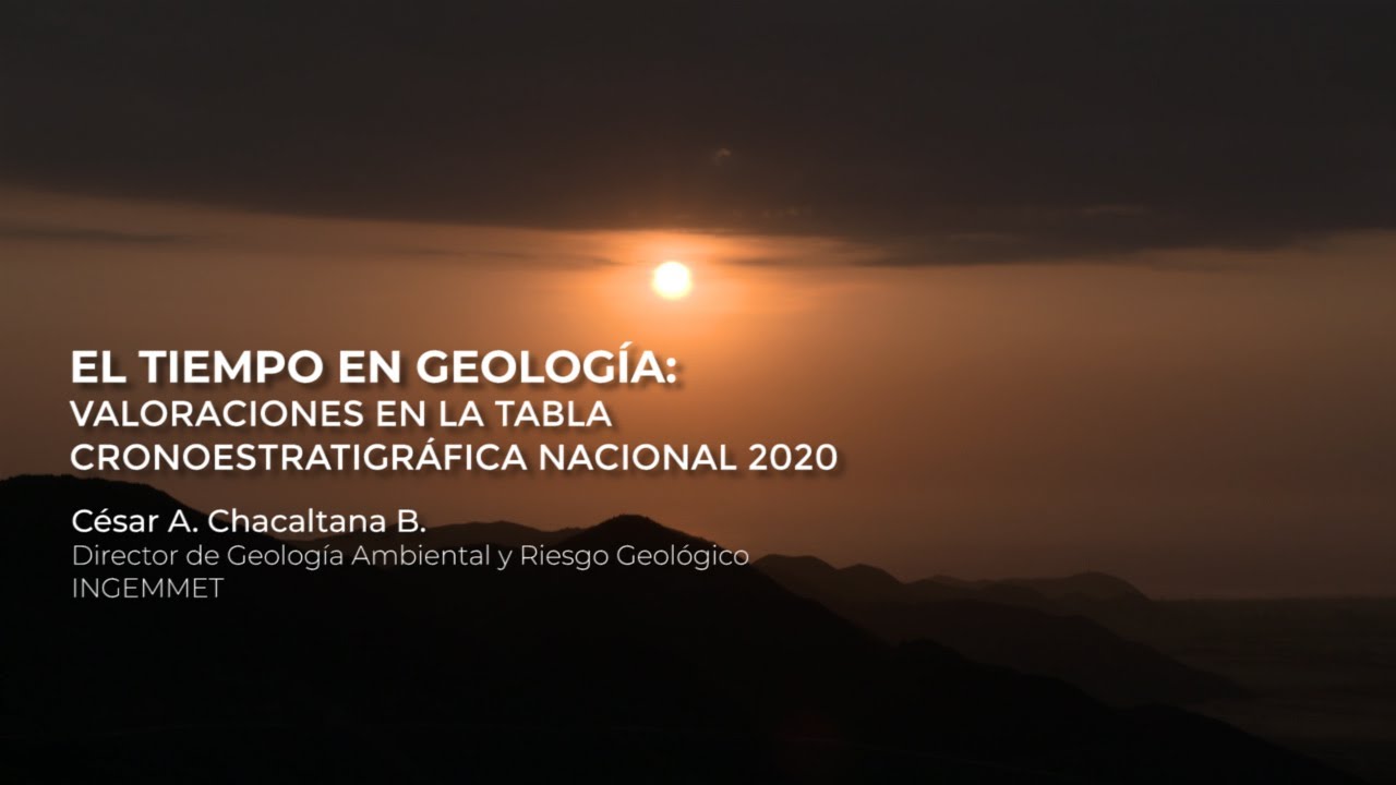 El tiempo en geología: Valoraciones en la Tabla Cronoestratigráfica Nacional 2020
