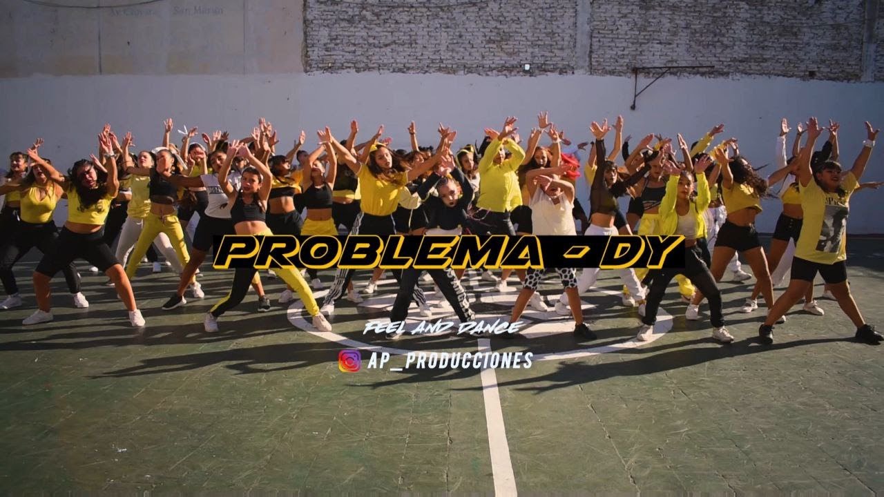 Daddy Yankee - Problema - Coreografia - Feel and Dance