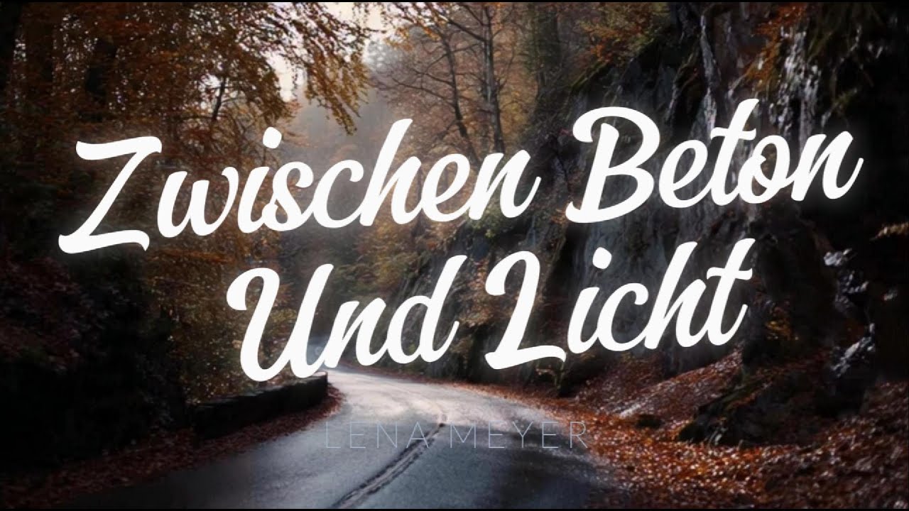 Zwischen Beton Und Licht - Das musst du mindestens einmal in deinem Leben hören.