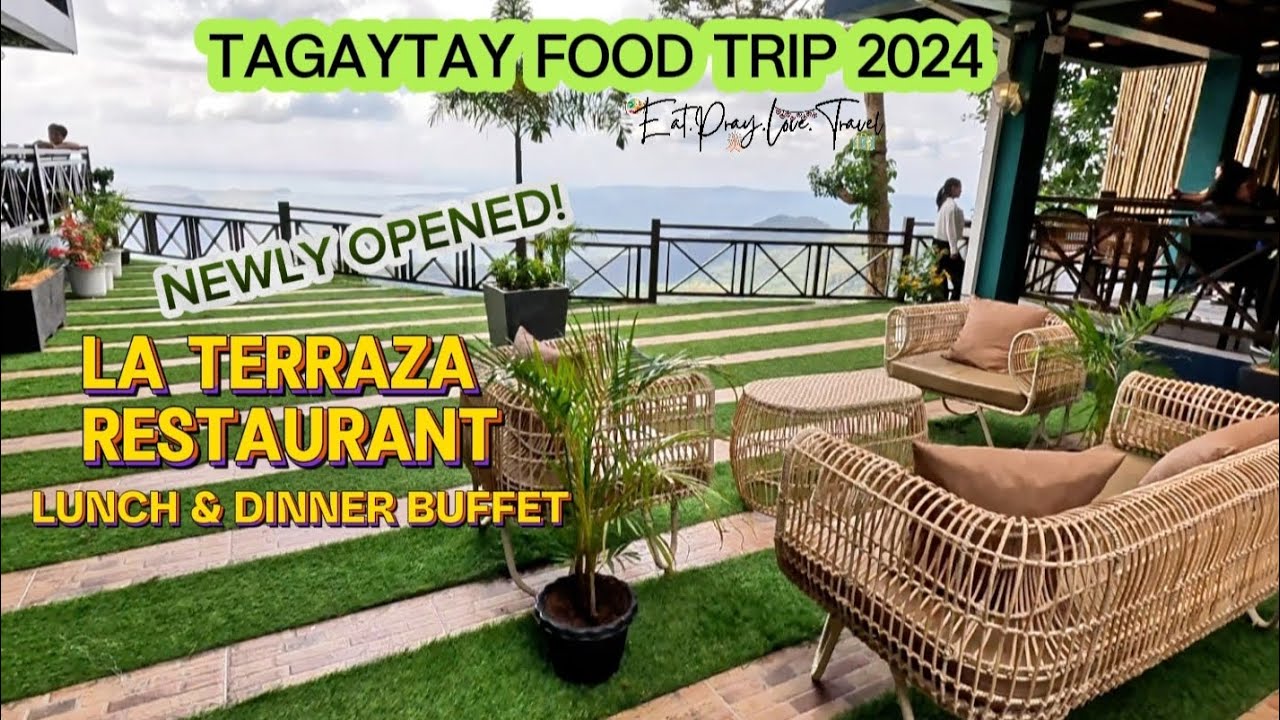 Tagaytay Buffet Restaurant | La Terraza by RSM Restaurant | Tagaytay Food trip  | EatPrayLoveTravel
