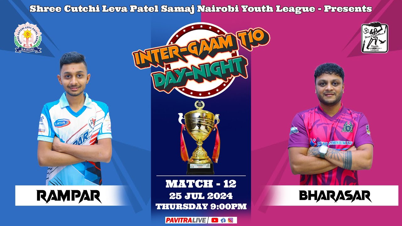 🔴LIVE CRICKET : GAME 12 - RAMPAR V/S BHARASAR || INTER-GAAM T10 SCLPS NAIROBI-KENYA