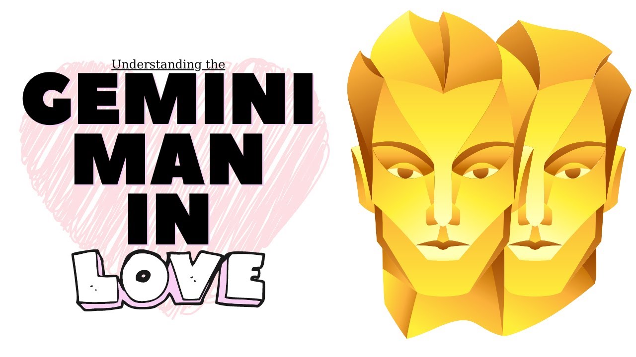 Understanding the Gemini Man in Love
