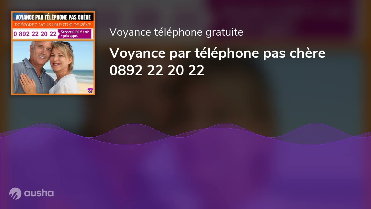 Voyance par t&eacute;l&eacute;phone pas ch&egrave;re 0892 22 20 22