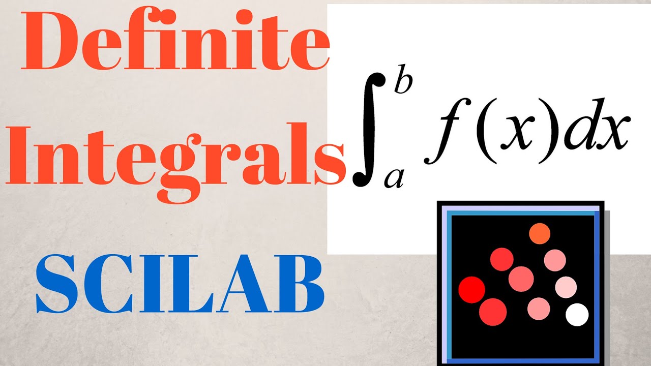Определенные интегралы в SCILAB. Часть 1 [Учебное пособие]