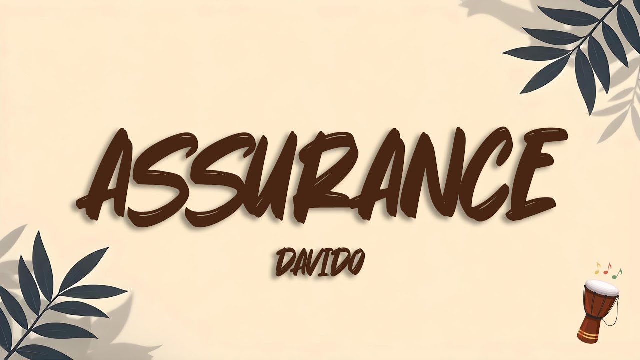 Davido - Assurance (Lyrics)