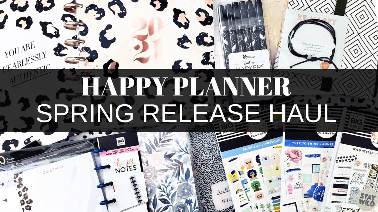 HAPPY PLANNER SPRING RELEASE HAUL | & My First Erin Condren Purchase