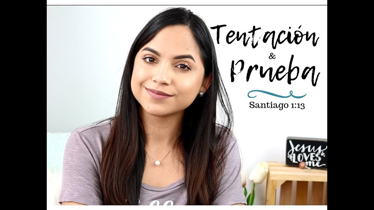 Tentación y Prueba | ¿Como pasar la prueba? | Parte2