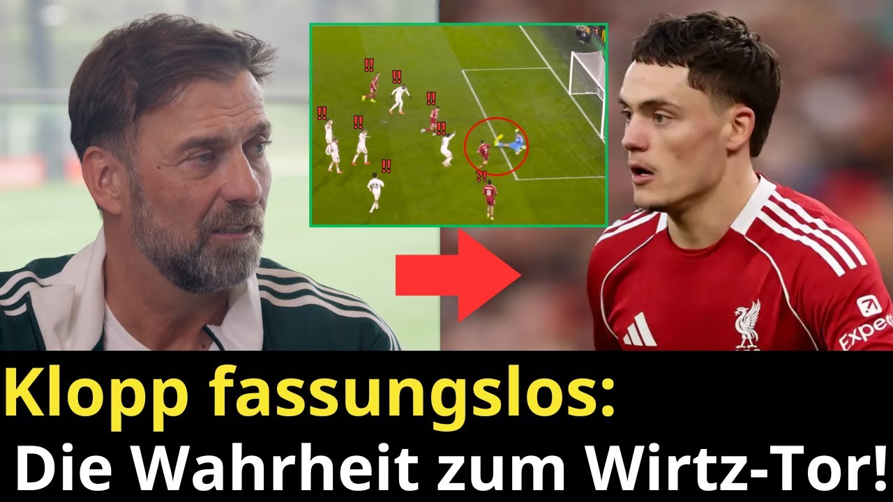 „Unfassbar!“ Klopp lüftet das Wirtz-Geheimnis