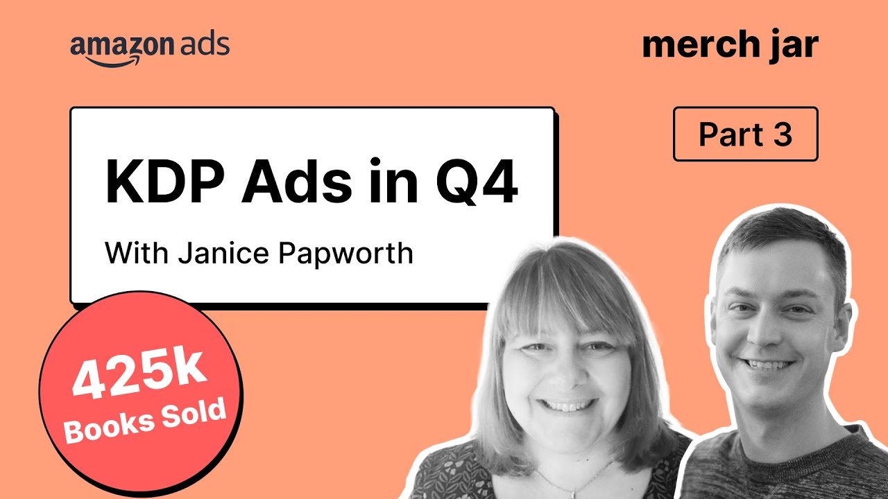 Part 3 | KDP Advertising in Q4