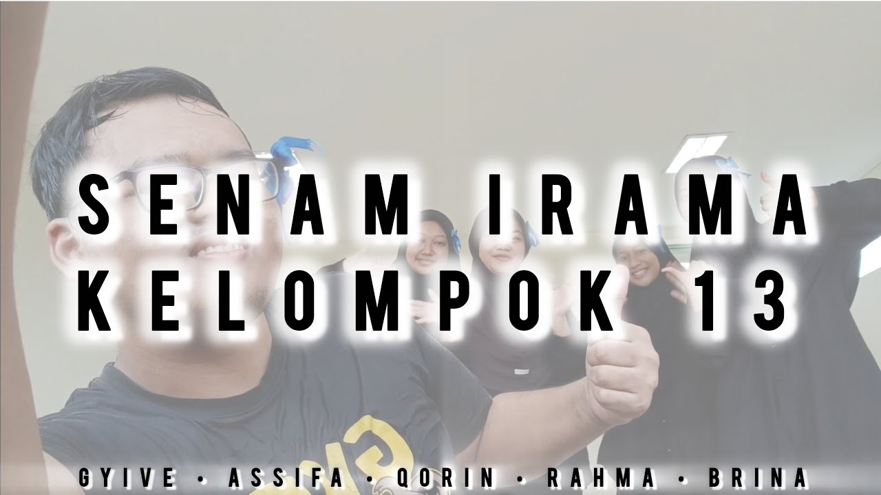 AM - Manusia Imoet • Kelompok 13 | Senam Irama