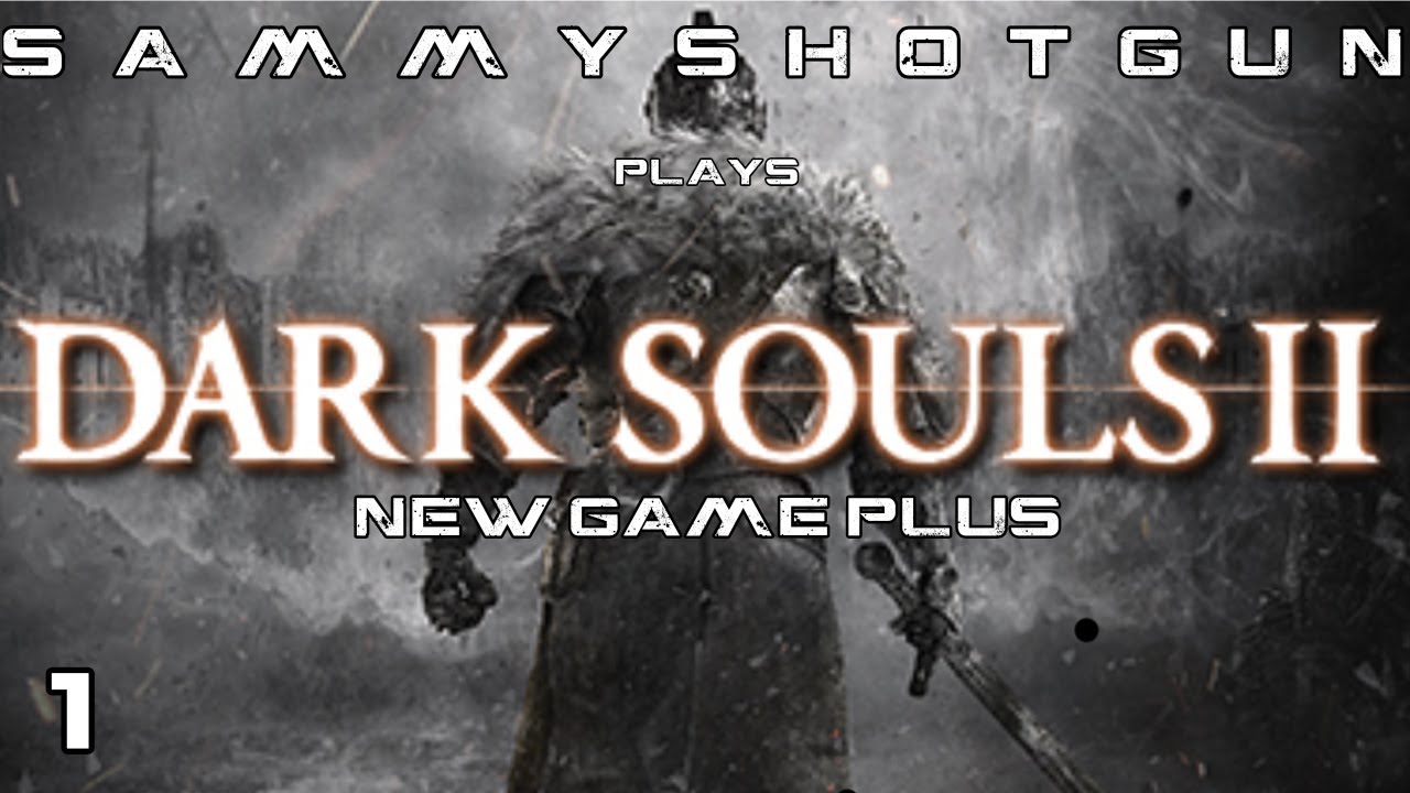 NG+ PREP AND PART 1