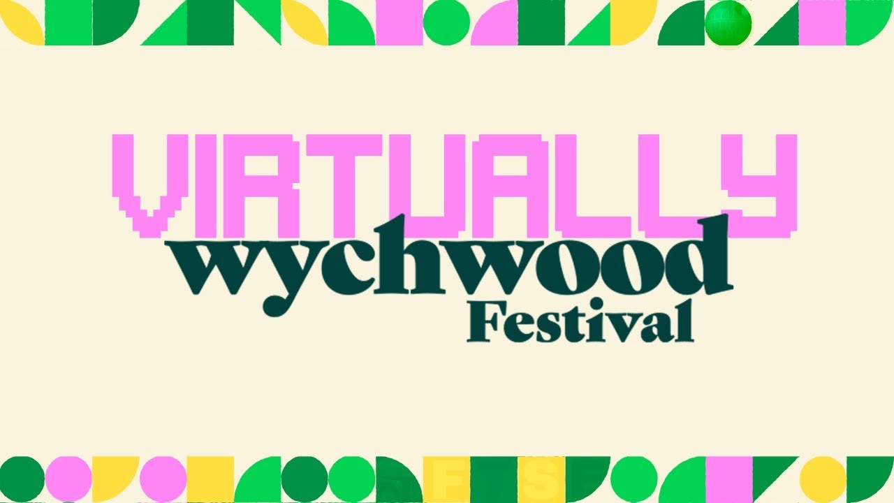 Virtually Wychwood 2020