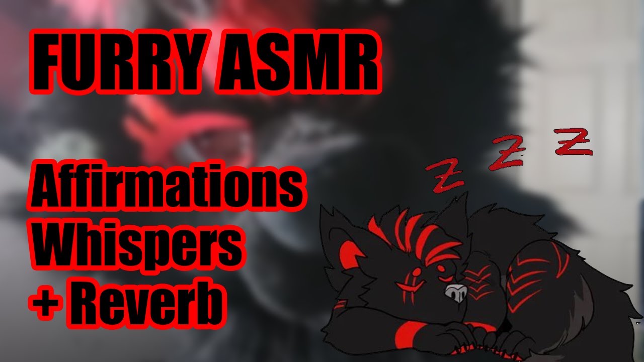 Furry ASMR | Fursuit Whispers for sleep + Reverb (Affirmations) (Whispering)
