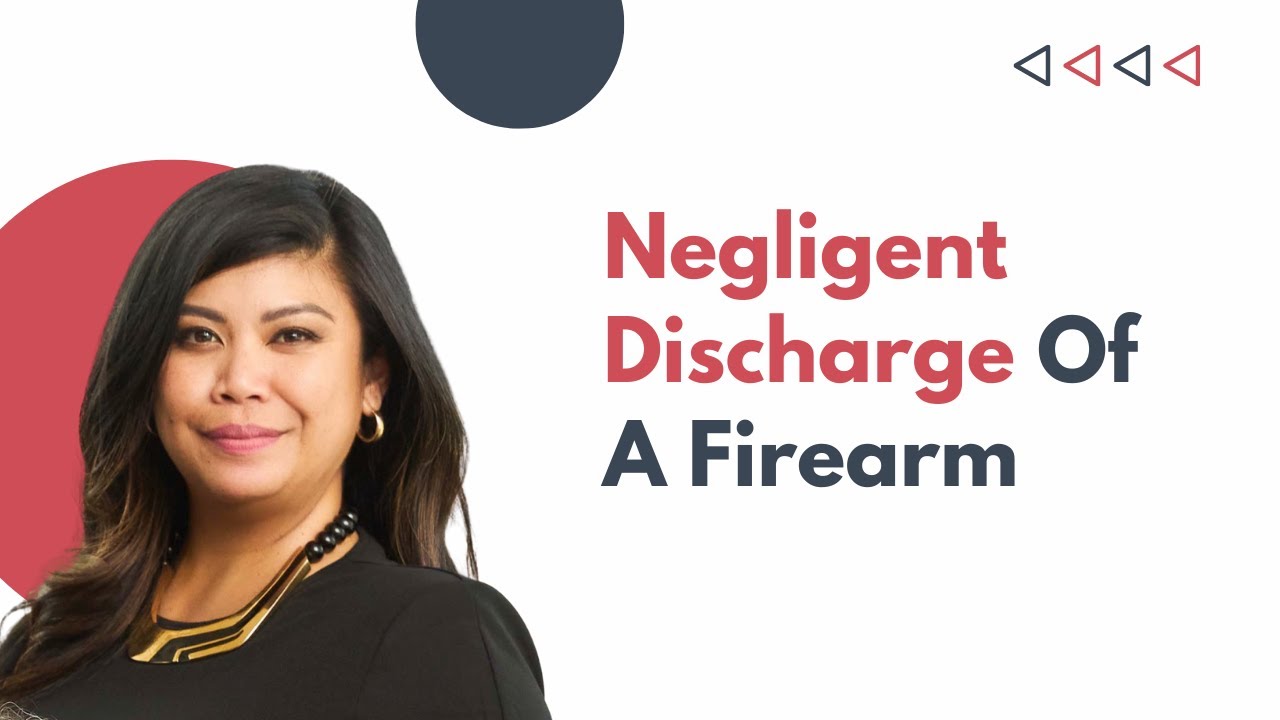 Negligent Discharge of a Firearm