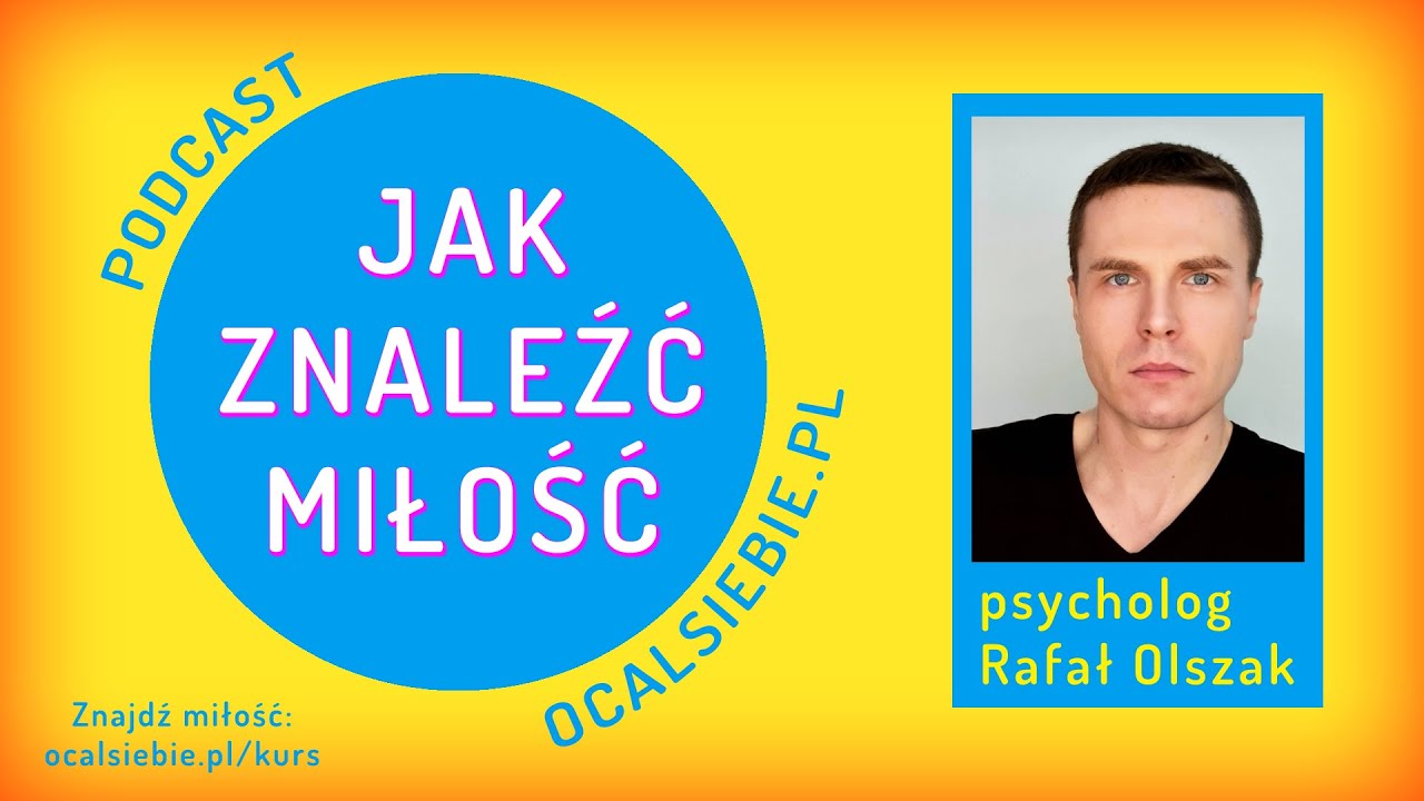 🔴 Jak znaleźć miłość