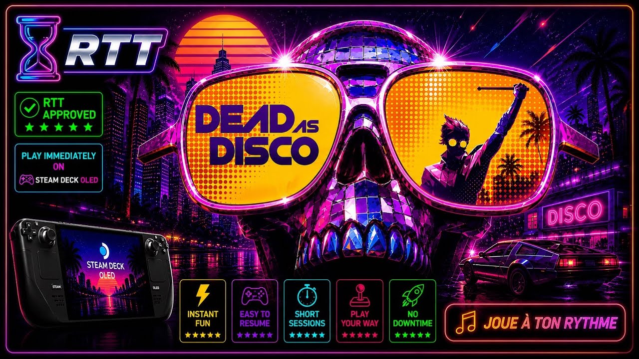 Dead as Disco | Steam Deck OLED | RTT Selection