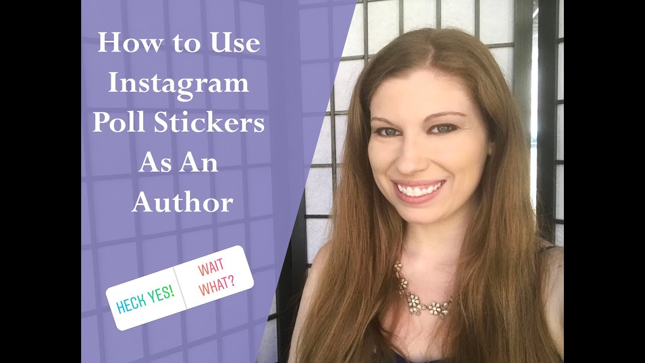 How To Use Instagram Poll Stickers As An Author
