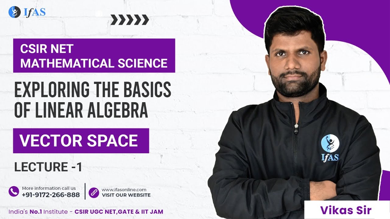 CSIR NET Maths 2023: Important Questions for Linear Algebra's Vector Space