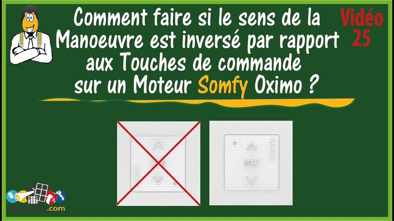 N°25 Modifier le Sens de Rotation sur un moteur Somfy Oximo Rts ou io déjà Programmé
