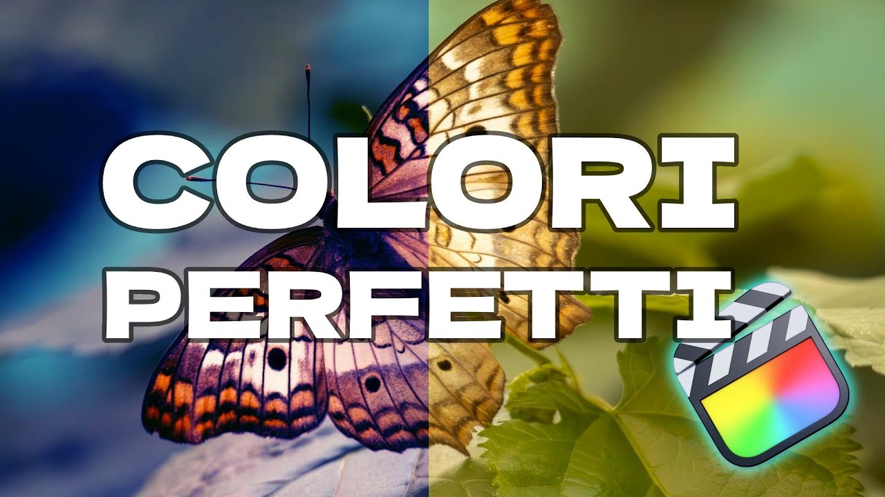 🎨 COLORI SEMPRE PERFETTI! Guida al Bilanciamento del Bianco su Final Cut Pro