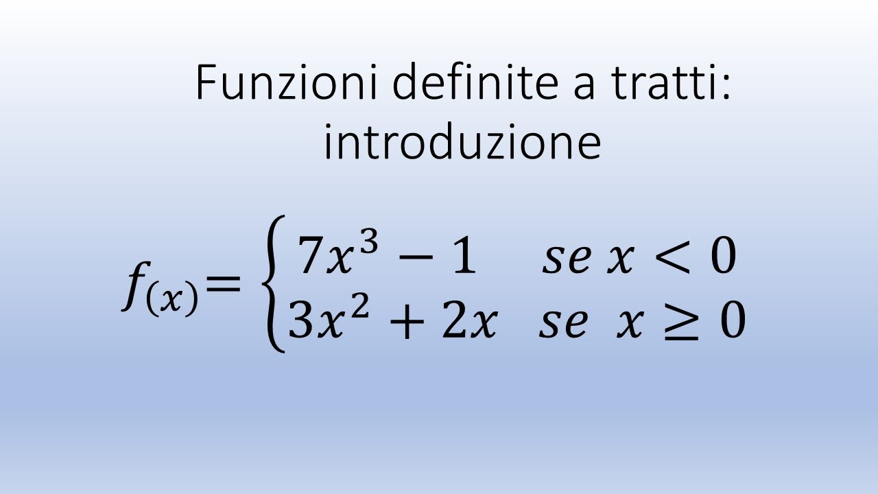 Funzioni definite a tratti