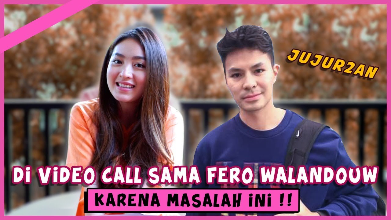 DI VIDEO CALL SAMA FERO WALANDOUW KARENA MASALAH INI
