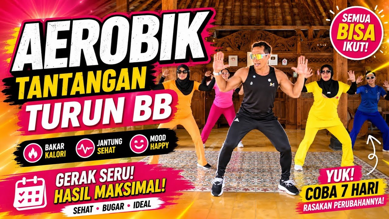 AEROBIK TANTANGAN TURUN BB DALAM 7 HARI