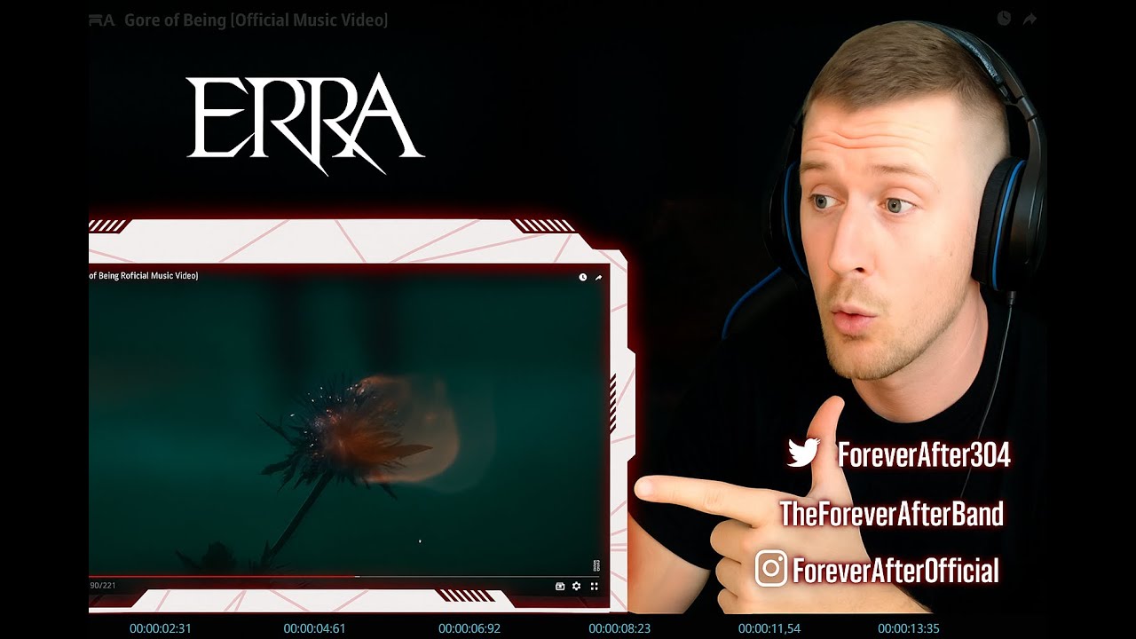 Erra - Gore of Being REACTION - ForeverAfterReacts