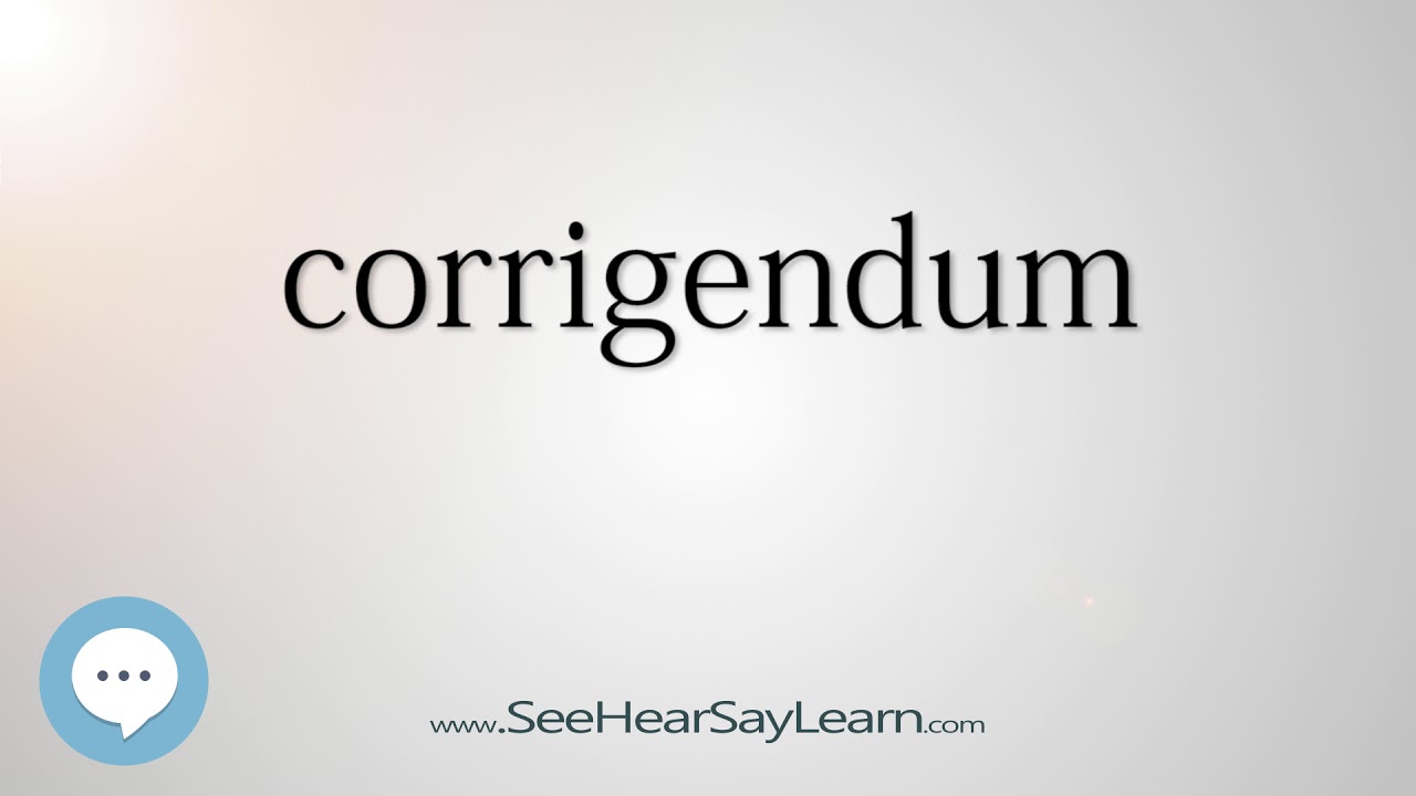 corrigendum - Smart & Obscure English Words Defined 🗣🔊