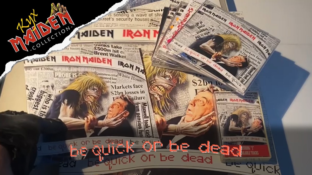 Iron Maiden - Be Quick Or Be Dead [Regolari - Singoli]