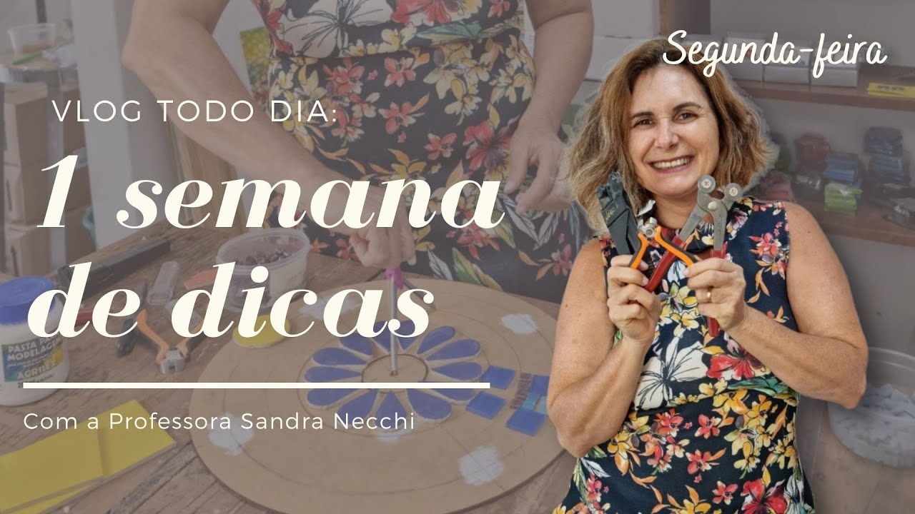 MOSAICO | Semana de Dicas!! | Segunda-feira