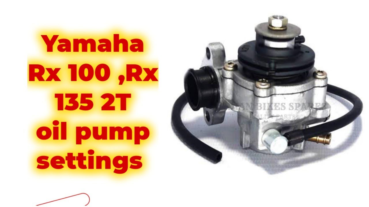Yamaha Rx 100,135  2T Oil pump settings