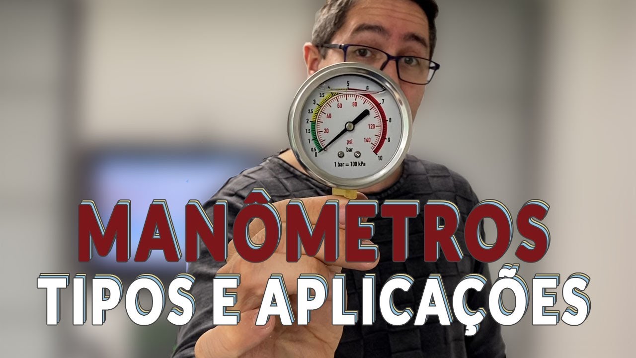 Manômetro - Tipos e Aplicações
