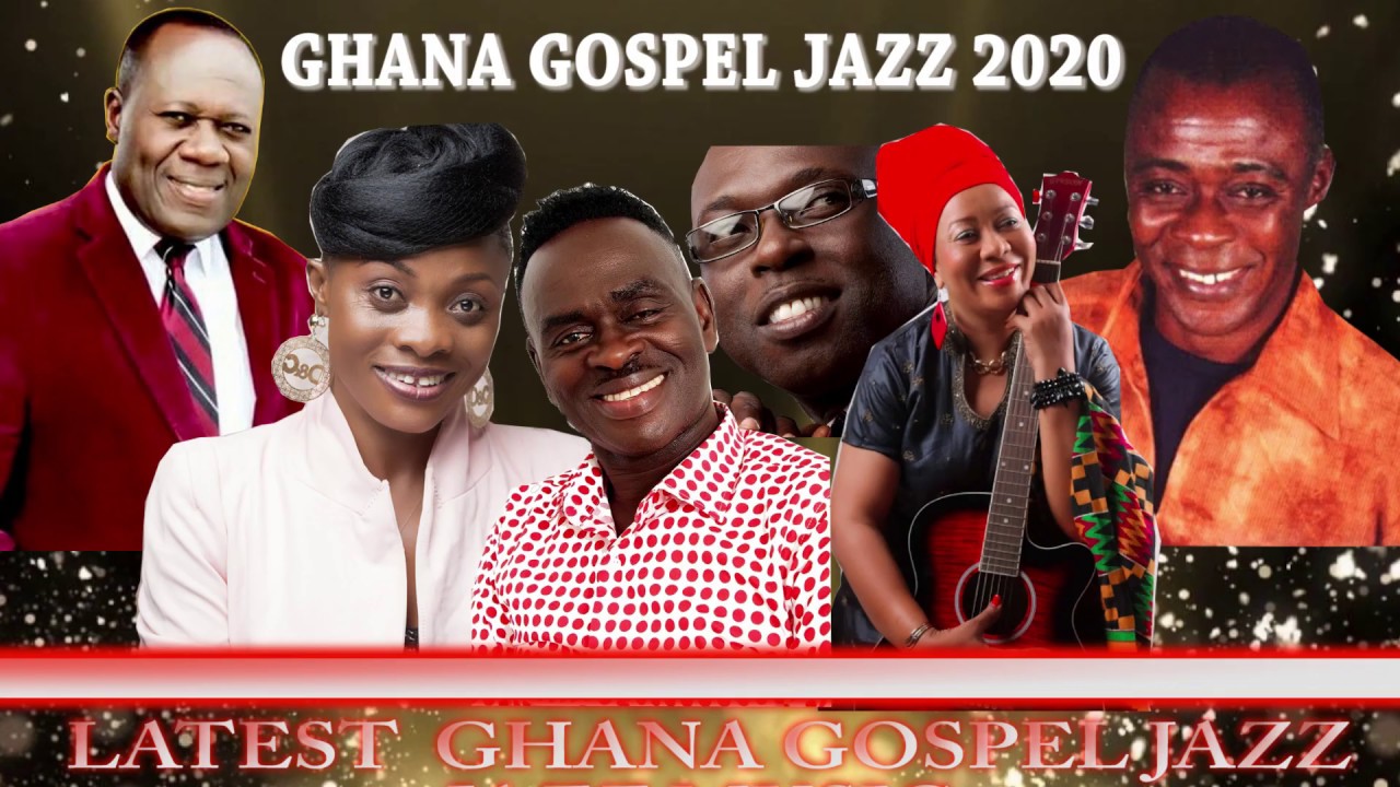 Ghana Gospel Jazz Instrumentals by Elder Mireku, Yaw Sarpong, Stella Dugun, Diana Asamoah, etc.