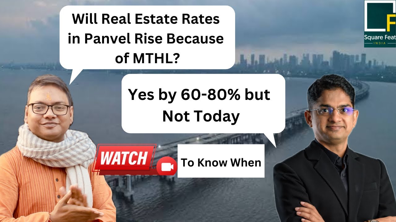 Panvel's Real Estate Boom: How Infrastructure Projects are Transforming Property Prices